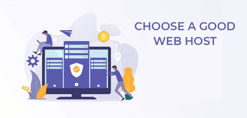 Choose A Good Web Host