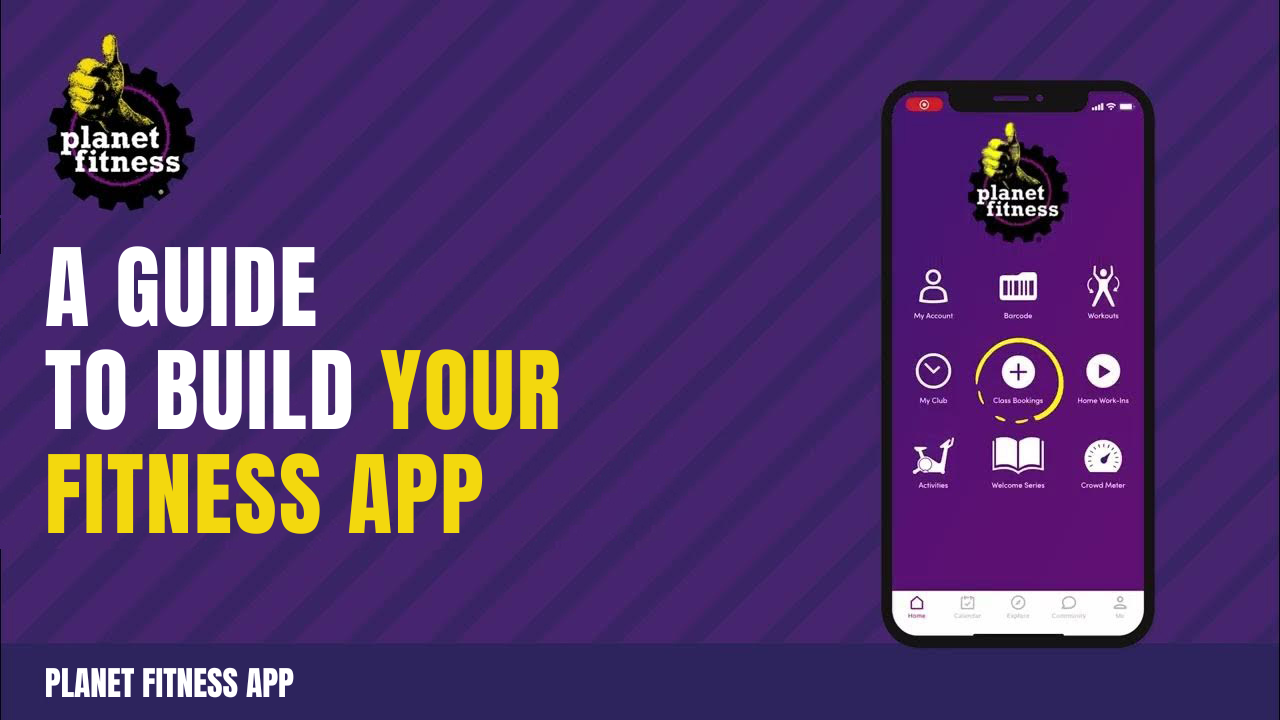 build an Planet Fitness App
