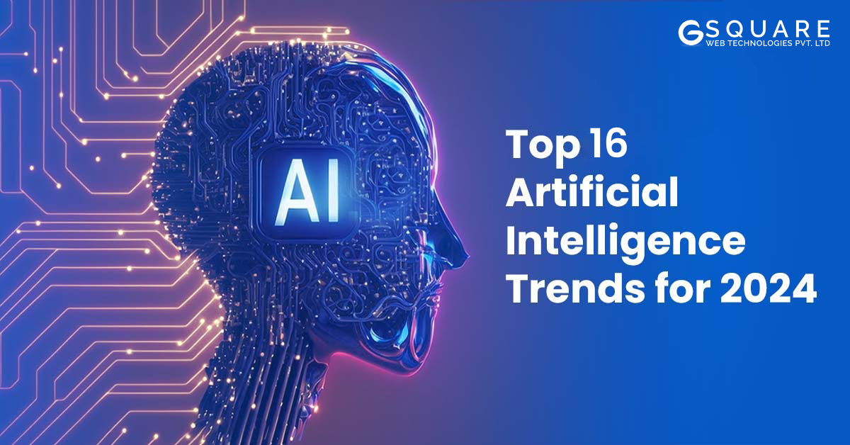 Exploring the Latest Trends in Artificial Intelligence for 2024
